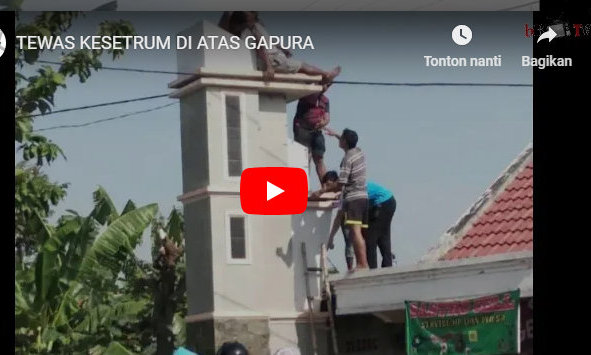 Tewas Kesetrum di Atas Gapura