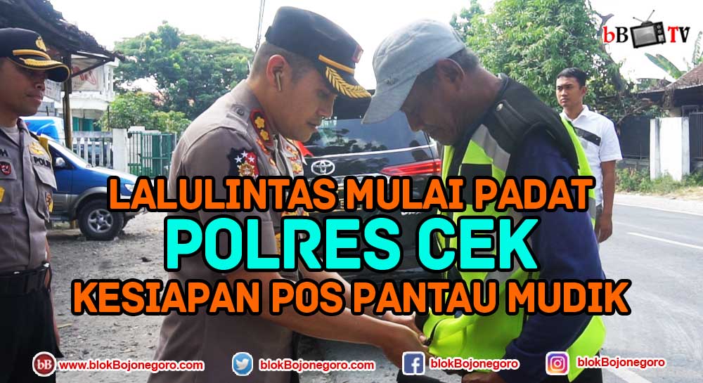 Lalulintas Mulai Padat, Polres Cek Kesiapan Pos Pantau