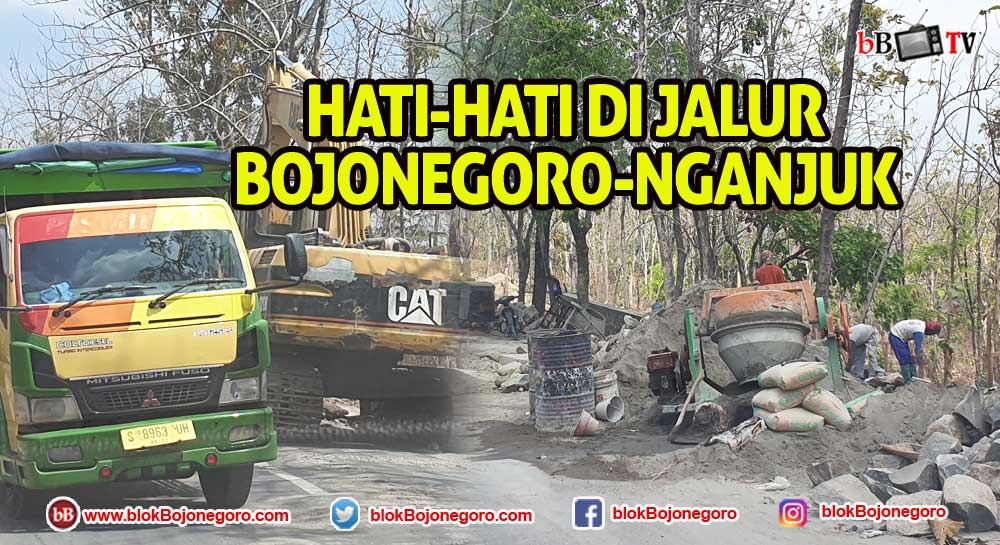 Hati-hati saat Melintas di Jalur Bojonegoro-Nganjuk