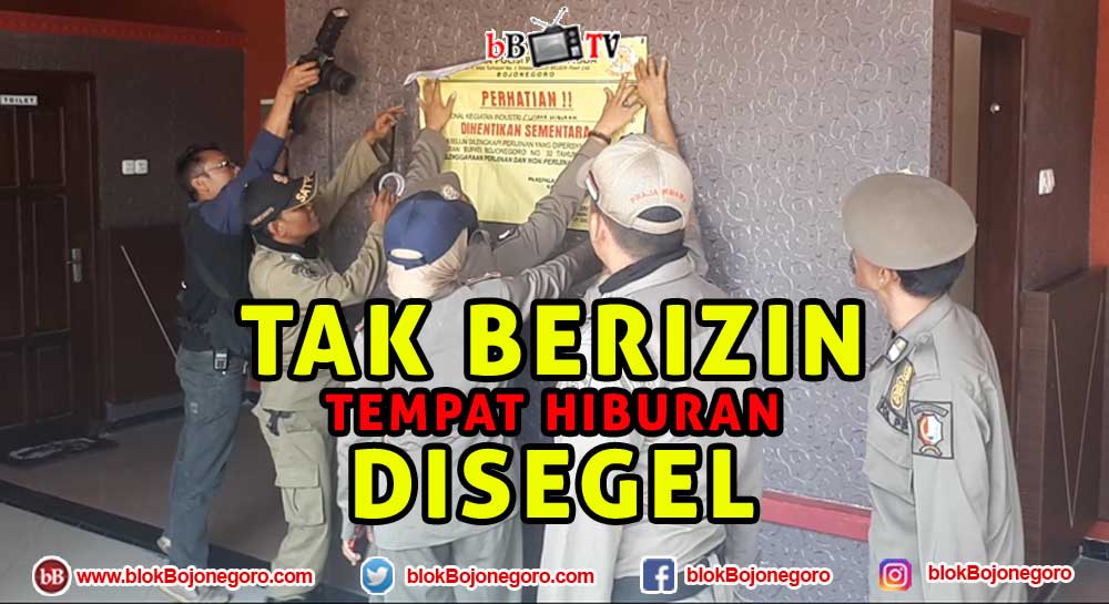 Tak Berizin, Tempat Hiburan Disegel