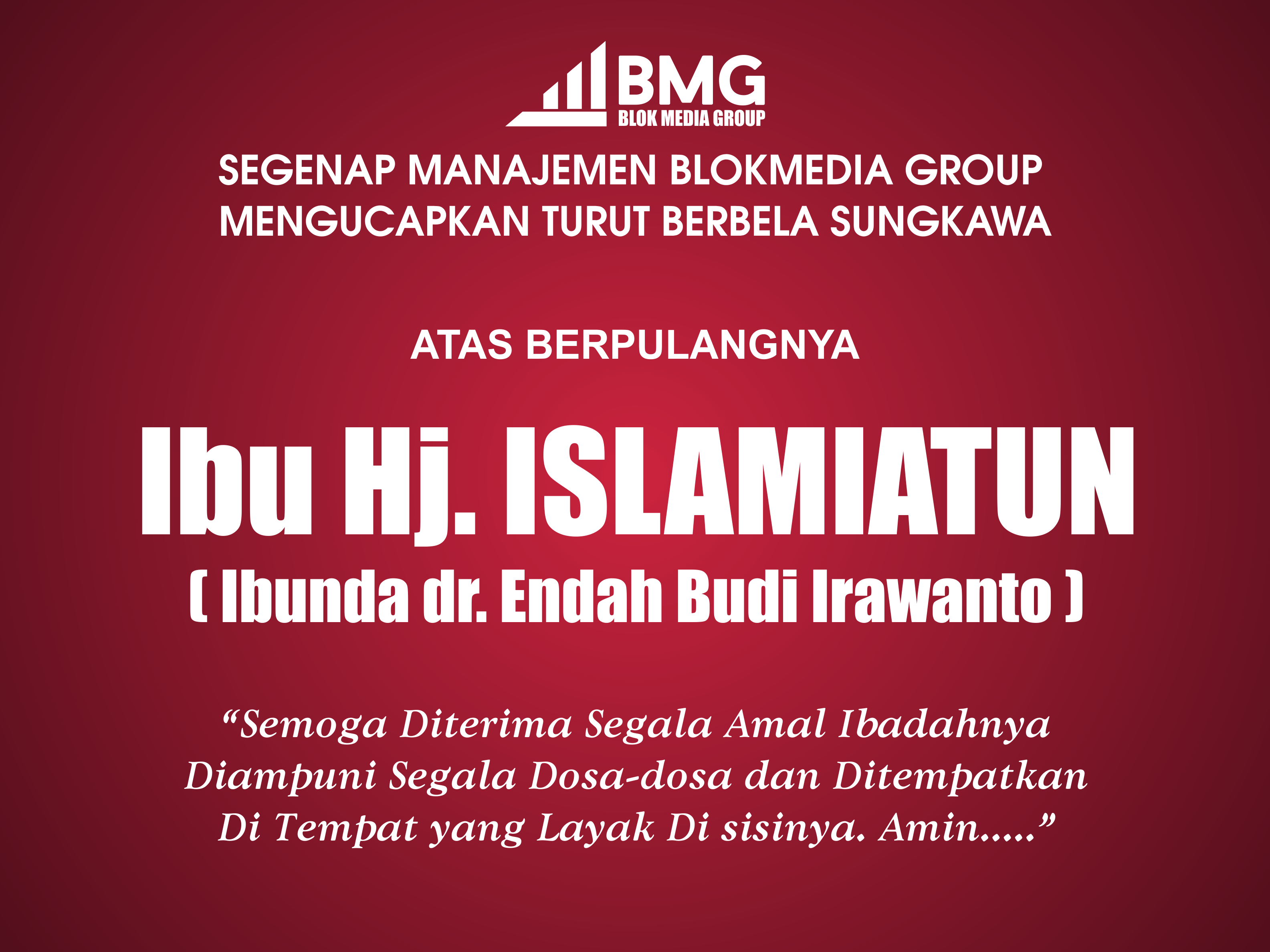 Ibunda dr. Endah Budi Irawanto Berpulang