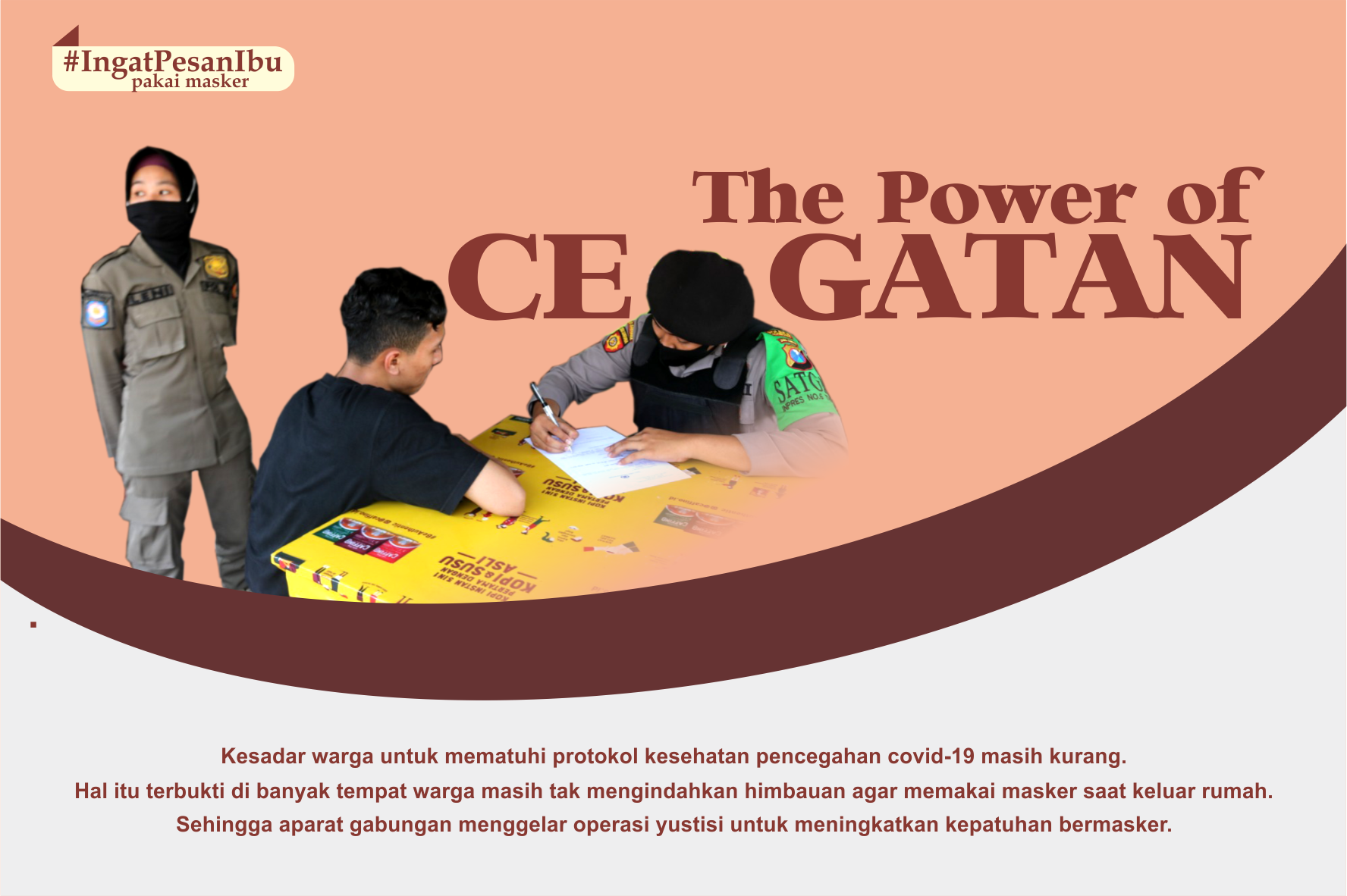 The Power of 'Cegatan'