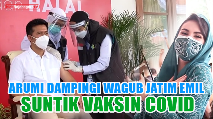 Arumi Dampingi Wagub Jatim Suntik Vaksin Covid