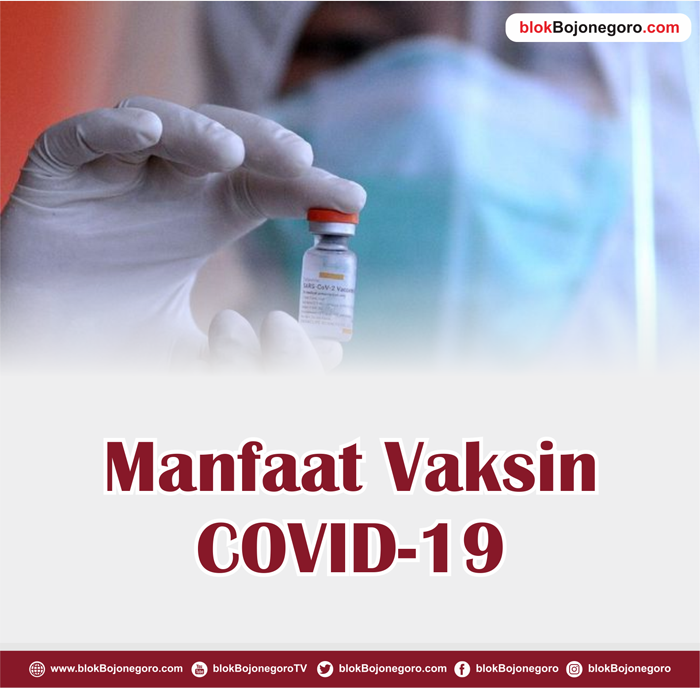Manfaat Vaksin COVID-19