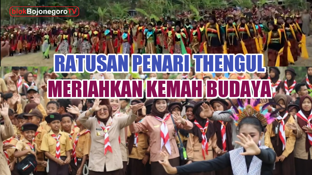 Ratusan Penari Thengul Meriahkan Kemah Budaya
