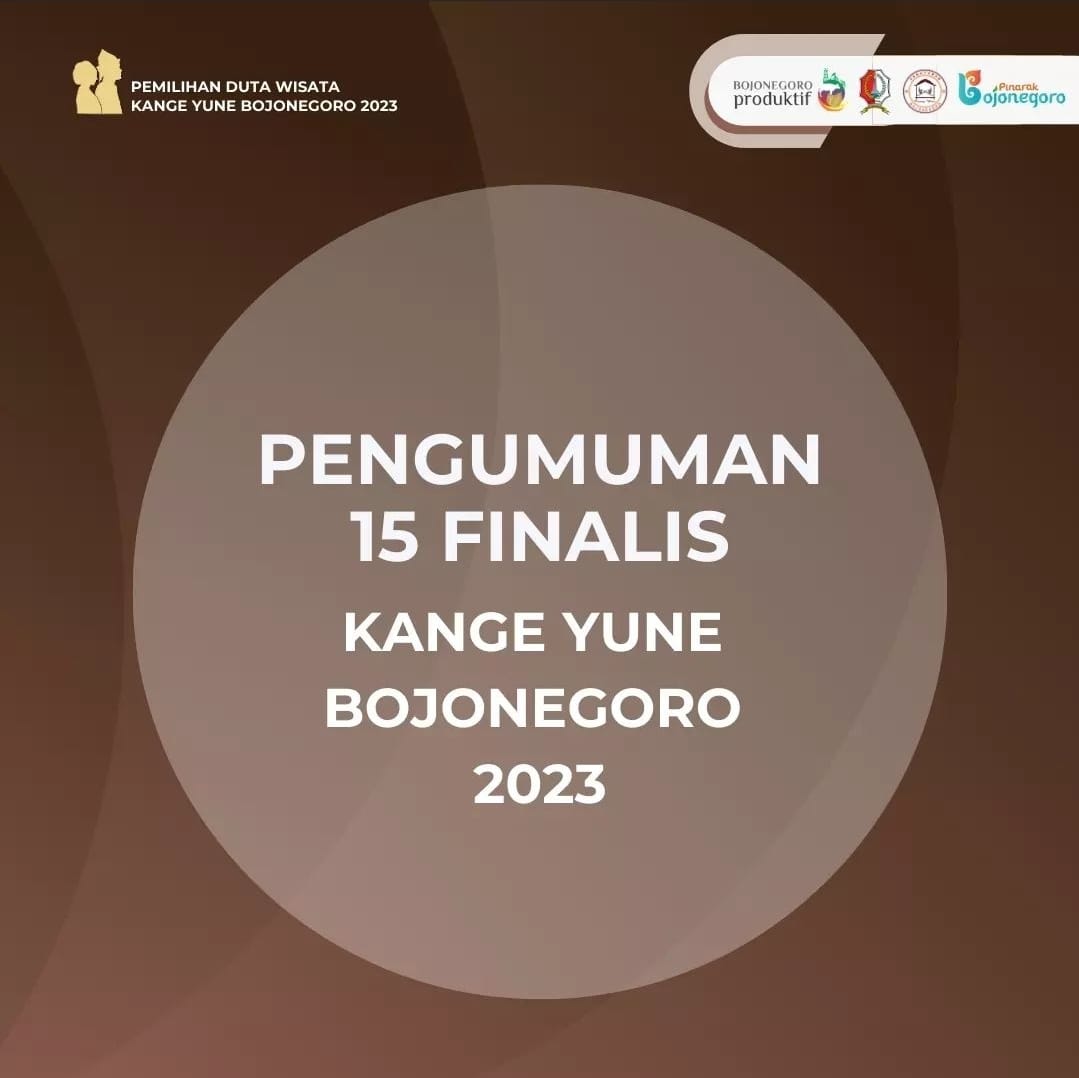 Lolos Seleksi Tahap 2, Ini Nama-nama Finalis Kange Yune Bojonegoro 2023