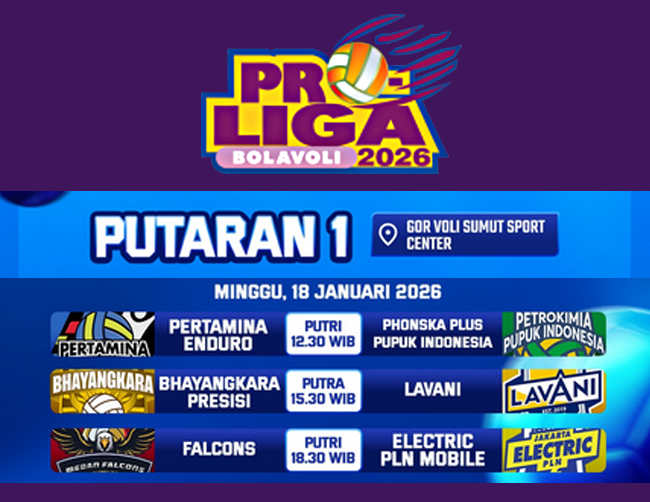 Jadwal Proliga 2026 Hari Ini: Dua Big Match, Megatron dengan Pertamina Enduro Vs Gresik Phonska Plus dan Bhayangkata Presisi Vs LaVani