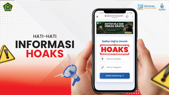 CEK FAKTA: Hoaks Pendaftaran Haji dan Umrah Gratis...