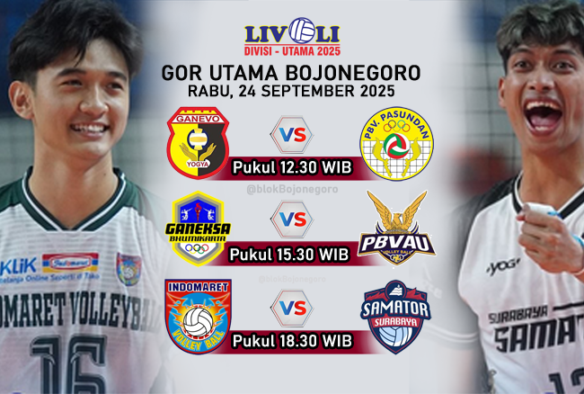 Jadwal Livoli Divisi Utama di GOR Bojonegoro Rabu 24 September, Ada Indomaret Vs Samator