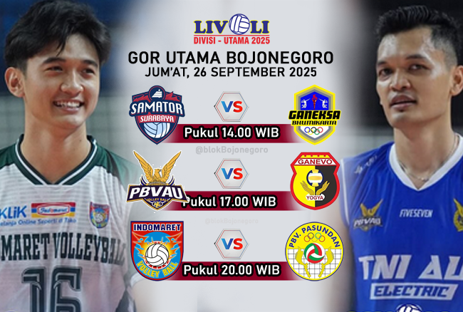 Jadwal Hari Ini, 26 September, Livoli Divisi Utama 2025 di GOR Bojonegoro