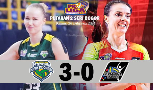 Hasil Proliga 2026 Putri: Juara Putaran 2, Gresik Phonska Plus Kalahkan Jakarta Pertamina Enduro 3-0