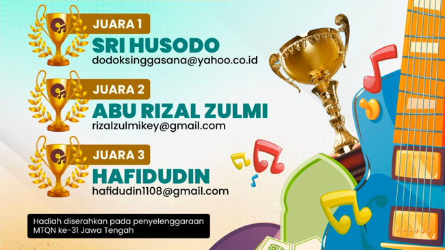 Inilah Pemenang Lomba Lagu dan Mars MTQ XXXI di Jawa Tengah