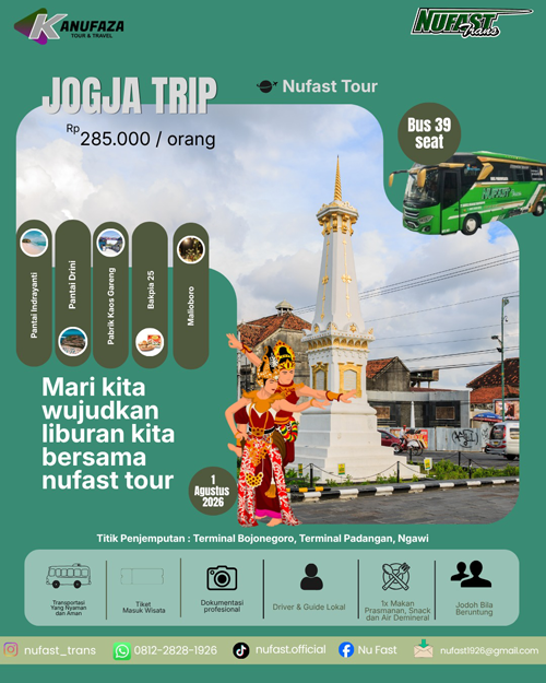 Ayo..! Jogja Trip 2026: Liburan Seru dan Penuh Cerita Bersama NUFAST Trans