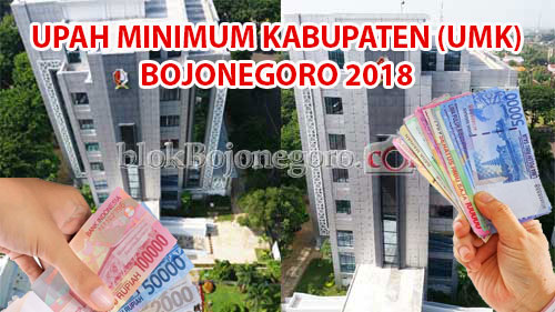 Jika Disetujui, UMK Bojonegoro Rp.1.720.000